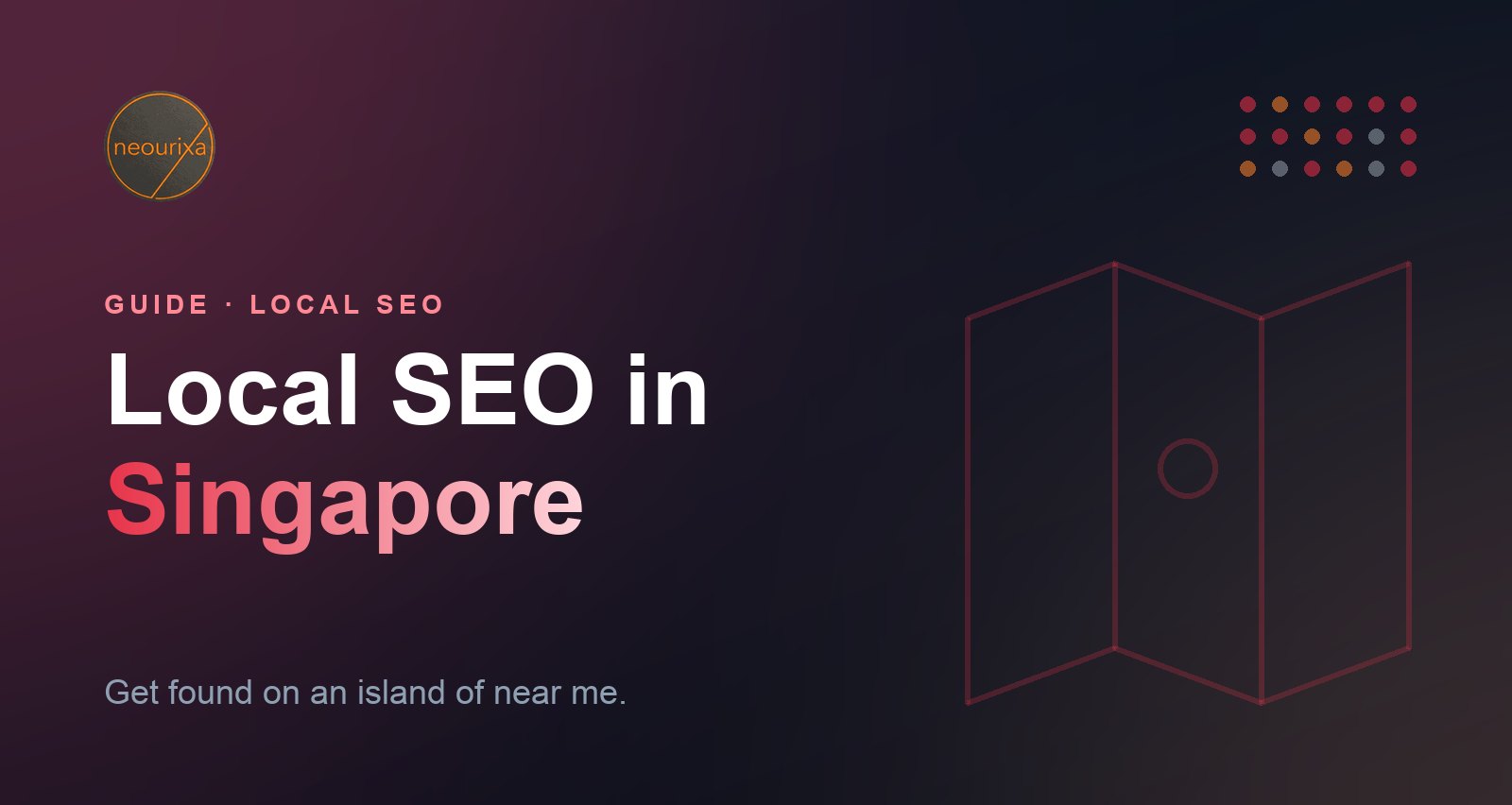 Local SEO in Singapore: how businesses get found on Google